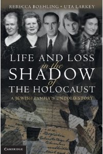 Cover image of Life and Loss in the Shadow of the Holocaust by Boehling