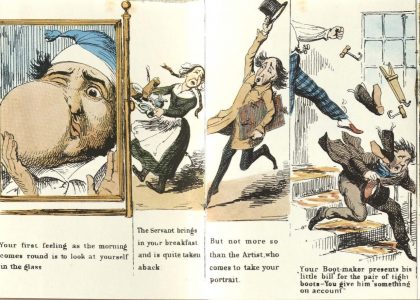 Four images. The first is a man looking in a mirror with a very swollen cheek. The second is a maid falling over with a full tray of beverages. The third is a man running with an artist's portfolio under his arm. The fourth is man being kicked by an anonymous leg and books and boot-making implements are flying.