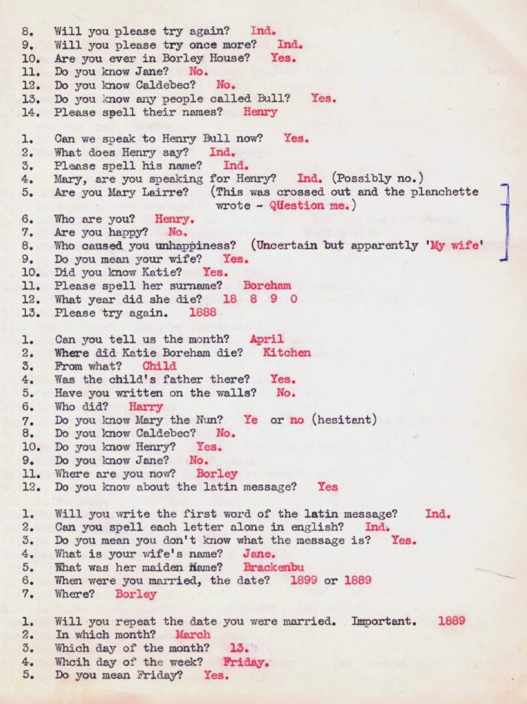 A page of a transcription of the Borley Rectory planchette writing sessions
Prompts are typed in black, answers are in red. 