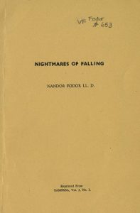 Plain research pamphlet titled: "Nightmares of Falling" By Nandor Fodor, LL. D. Reprinted from Samiksa, Vol. 3, No 1. Handwriting at the top (for cataloging) says: VF Fodor #653