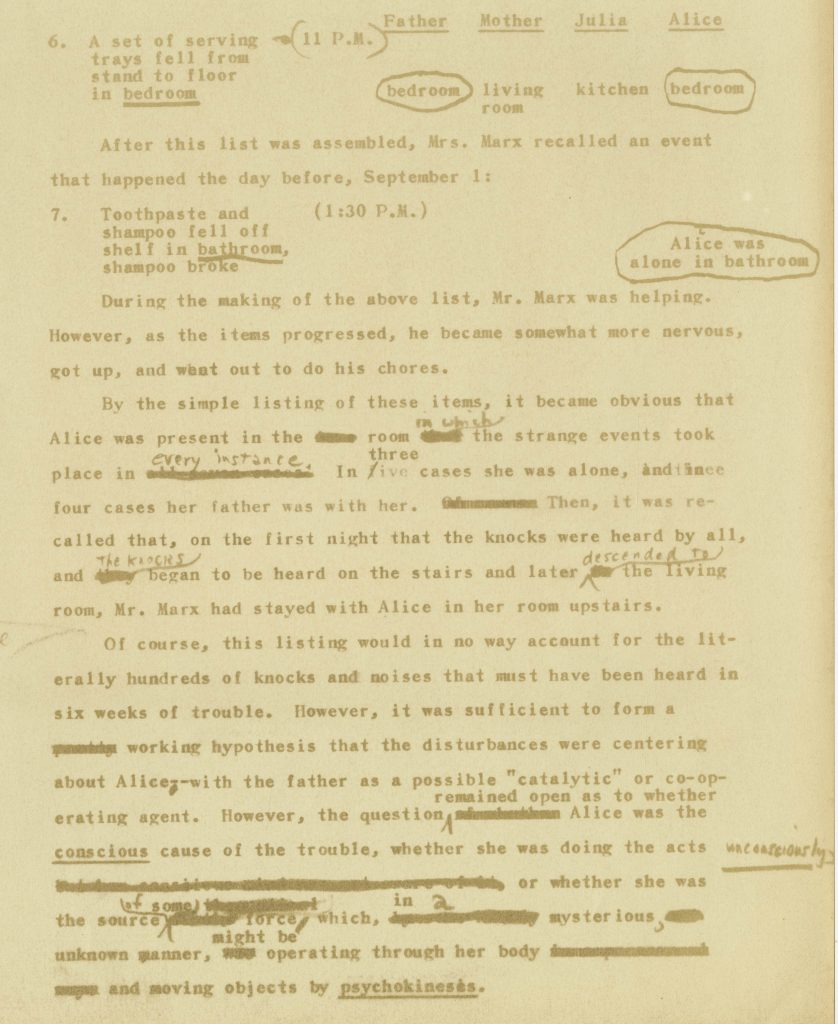 Typewritten manuscript, page 8, "The House of Knocks and Bumps" by Daniel Lehmann 
The page continues listing poltergeist activity, hypothesizing that the daughter "Alice" is responsible in some form, either consciously or unconsciously